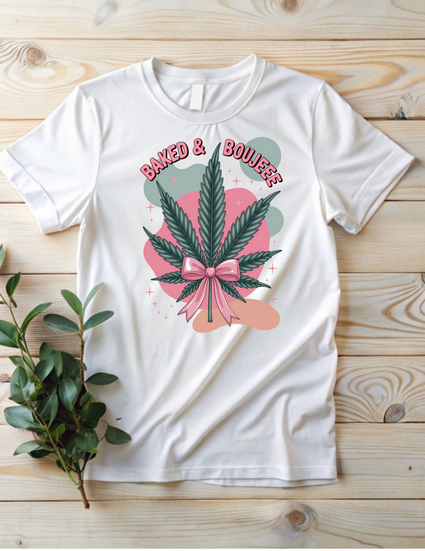 Baked and Boujee DTF