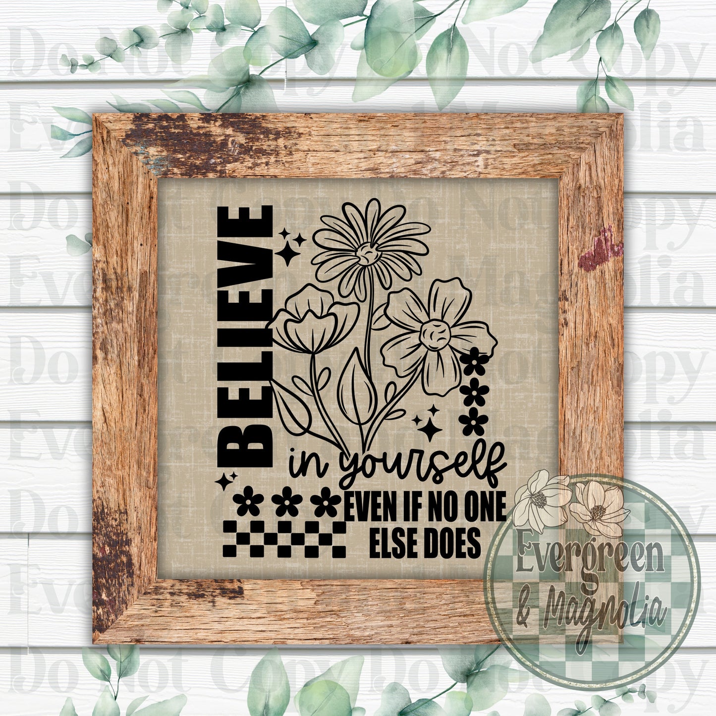 Believe in yourself (black)