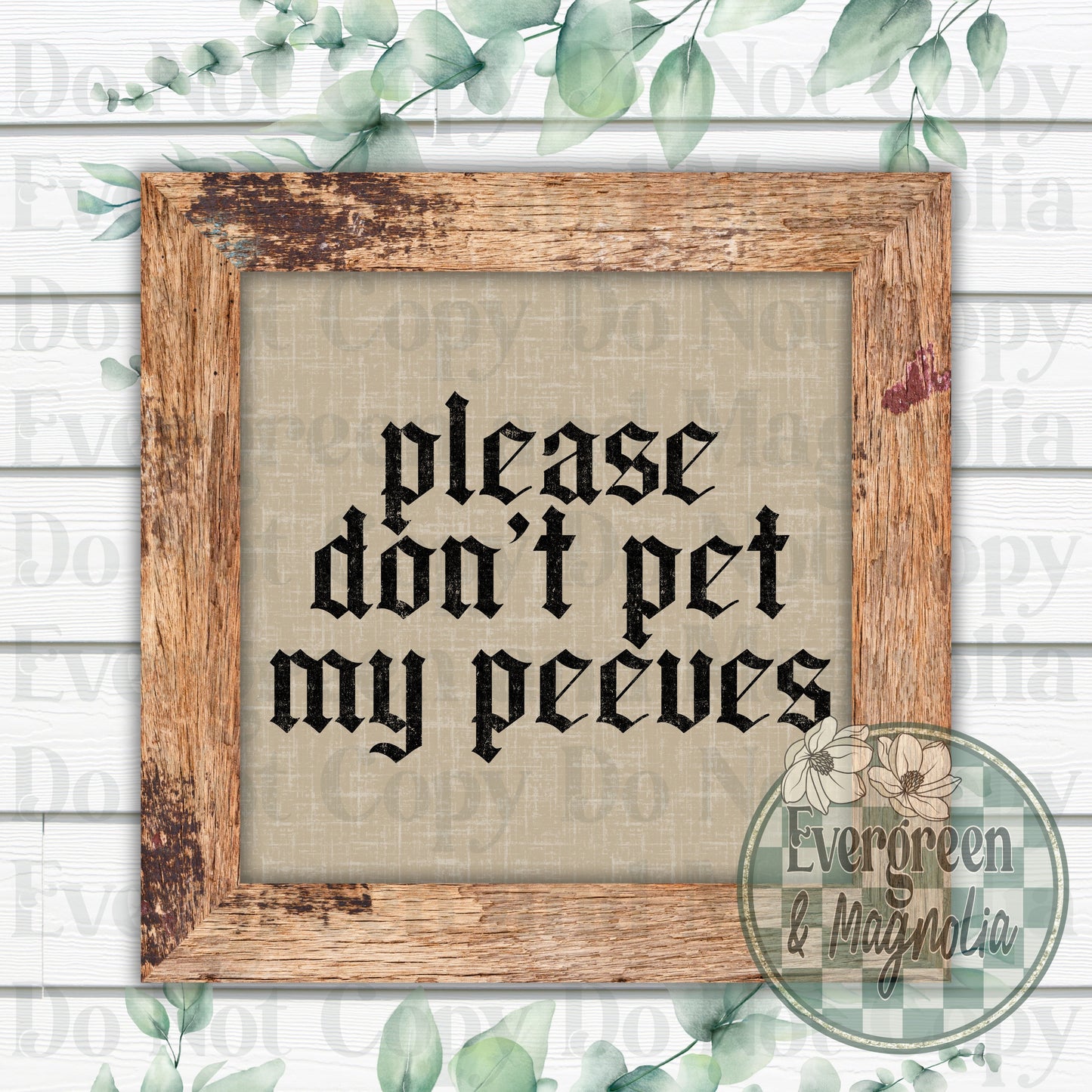Don't pet my peeves