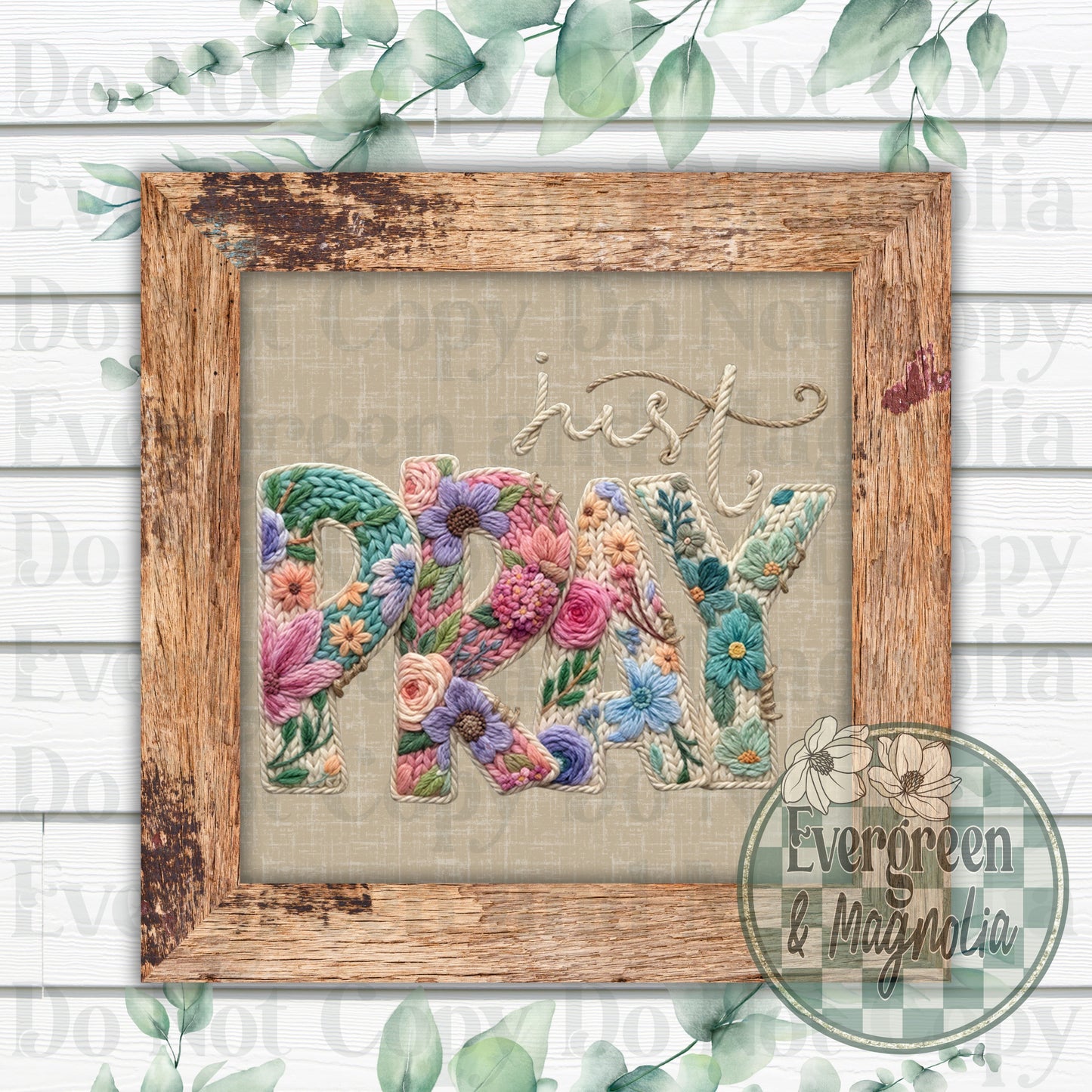 Just Pray Embroidered Flowers