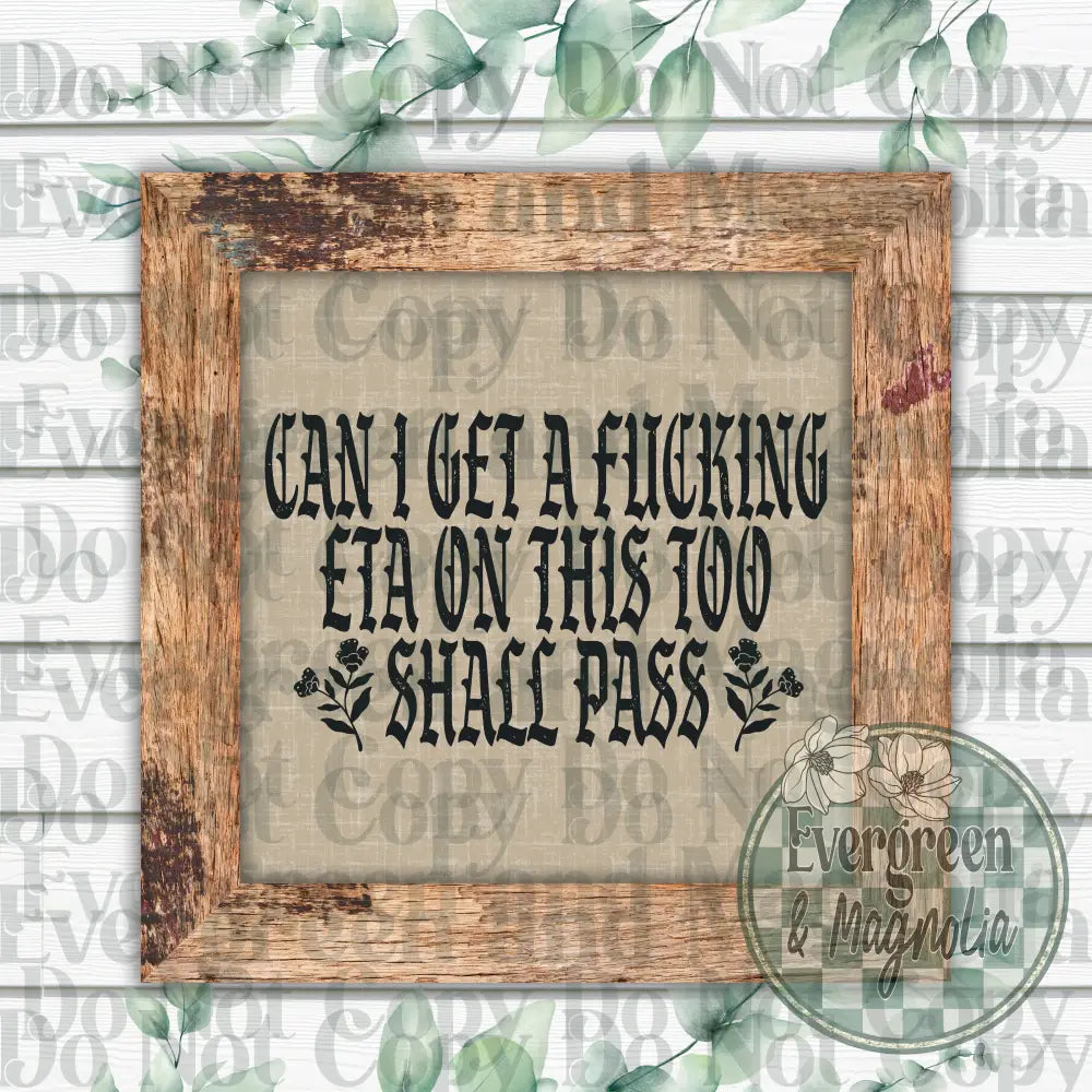 This too shall pass