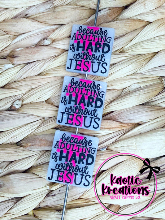 BECAUSE ADULTING IS HARD WITHOUT JESUS SILICONE FOCAL D211 (1ct)