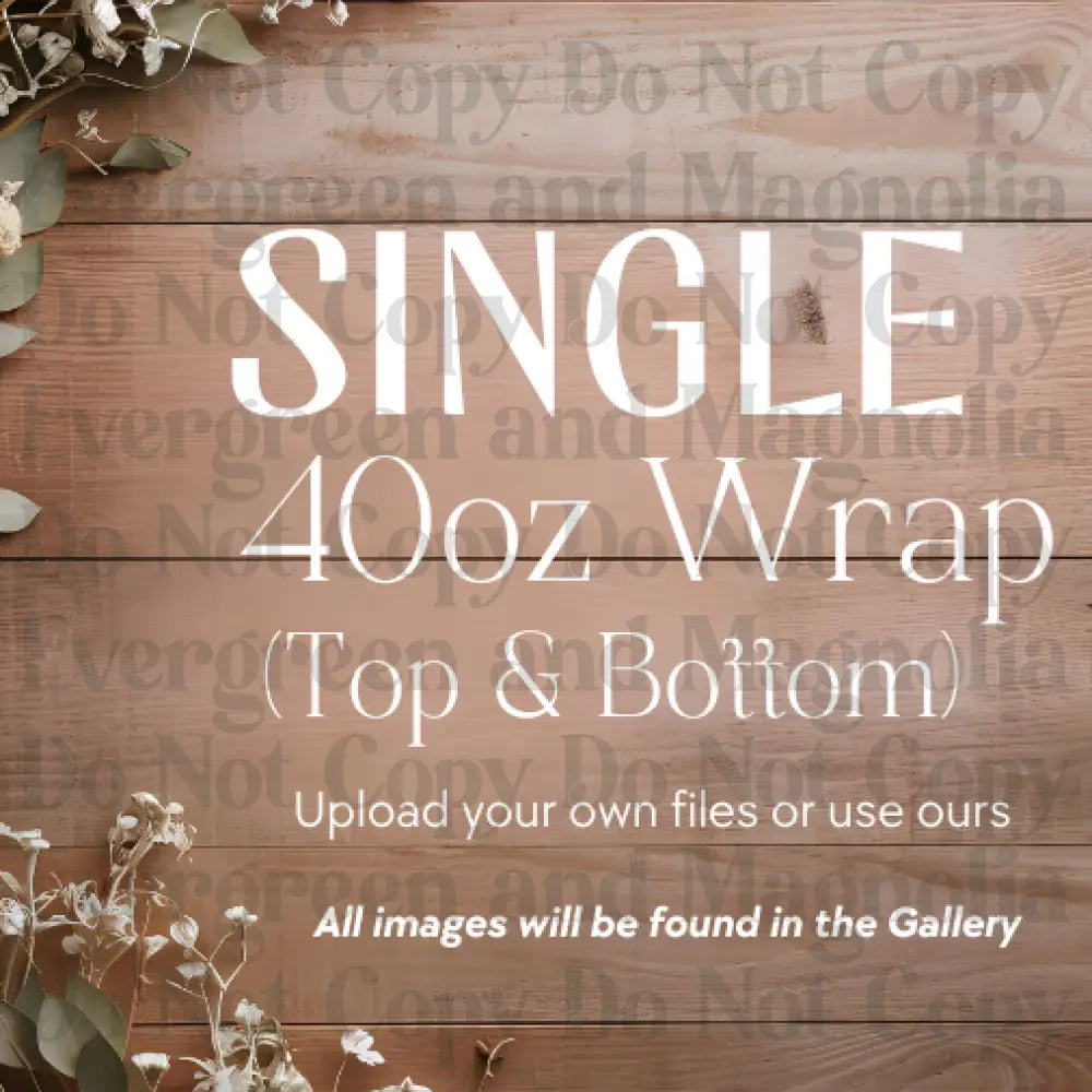 Single Wraps *All sizes