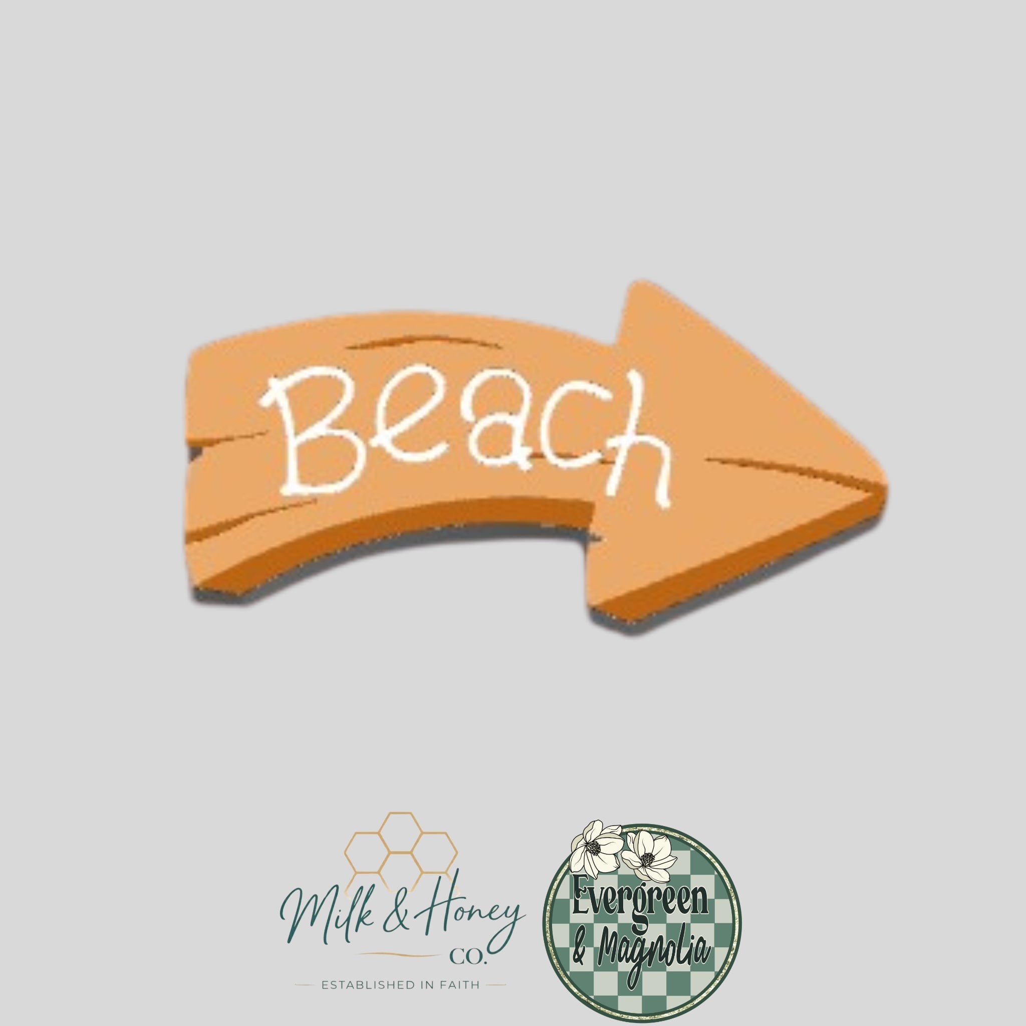 Beach Sign – Milk & Honey Co.