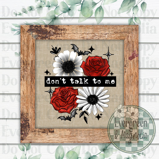 Don't talk to me (black)