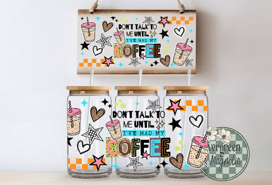 Don't Talk Coffee