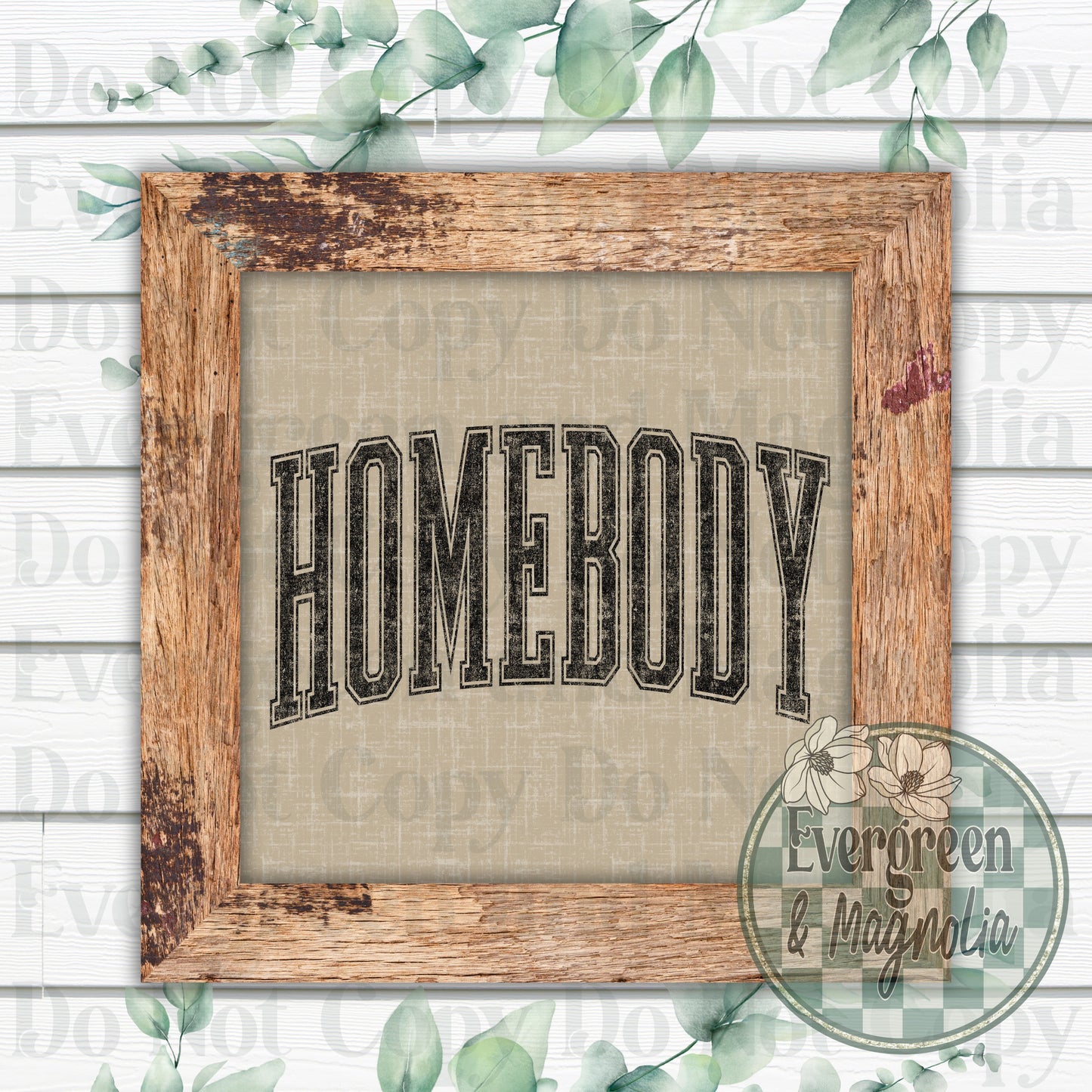 Homebody