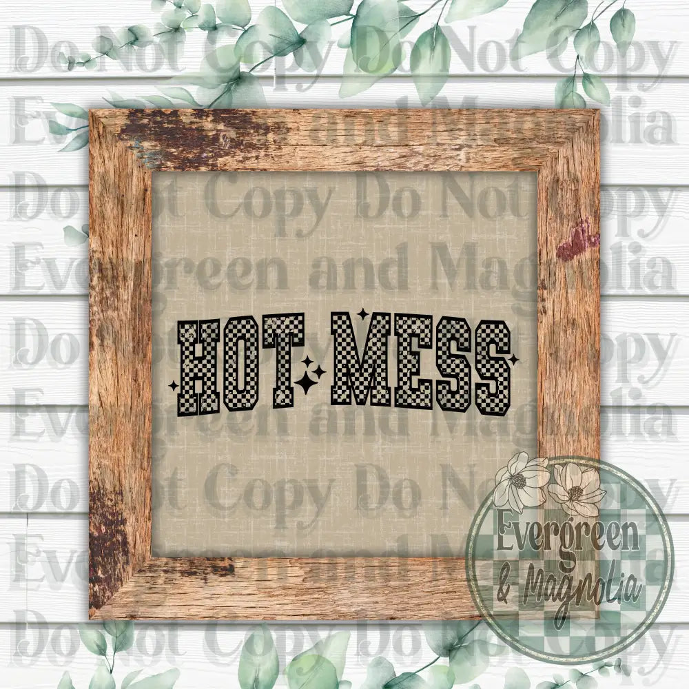 Hot Mess (Black)
