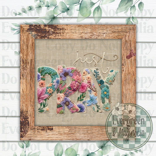 Just Pray Embroidered Flowers