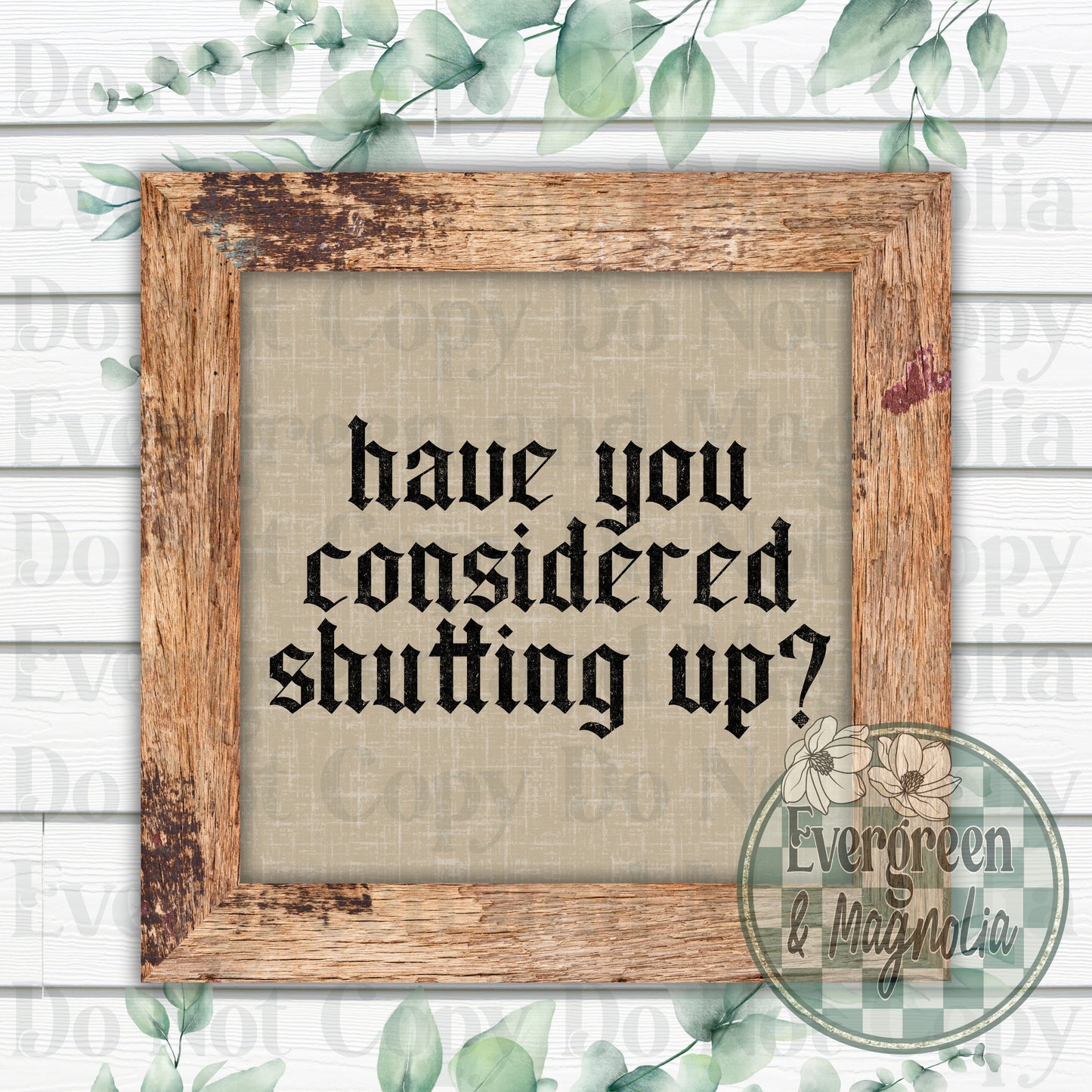 Shutting up