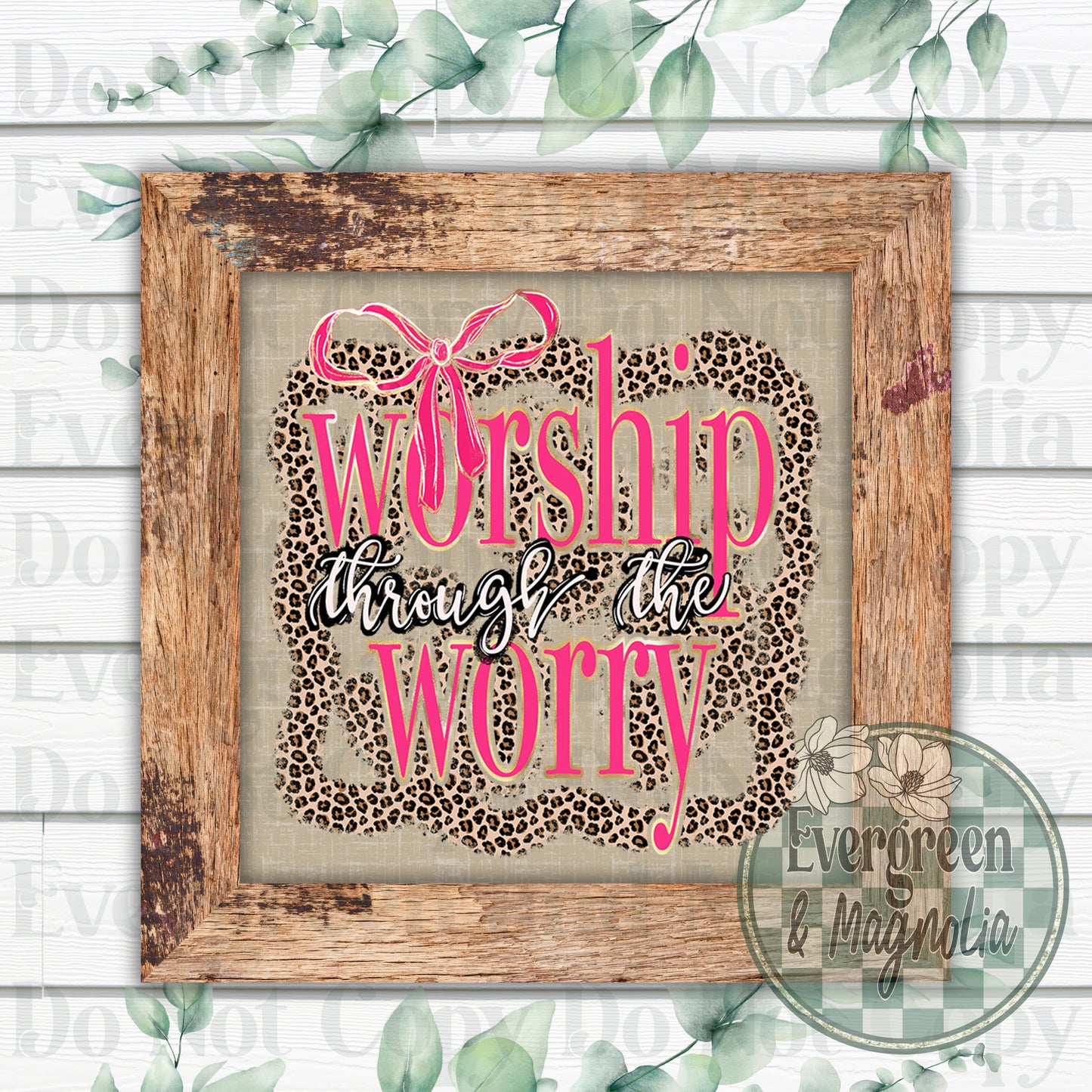 Worship through the worry