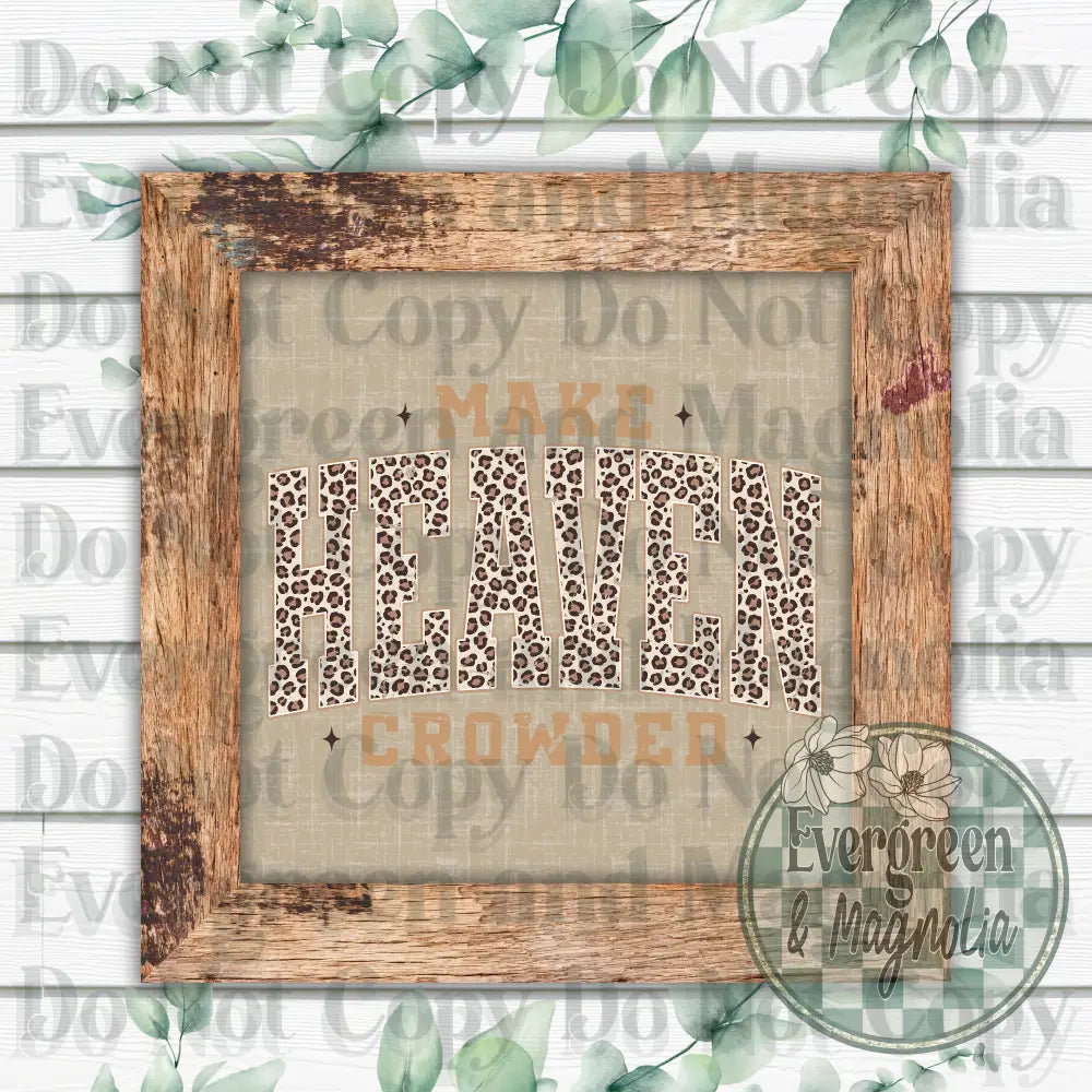 Make Heaven Crowded Animal Print (Brown)