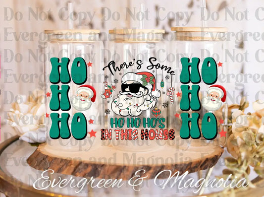 santa ho ho ho's in this house